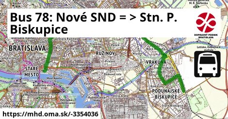 Bus 78: Nové SND = >  Stn. P. Biskupice