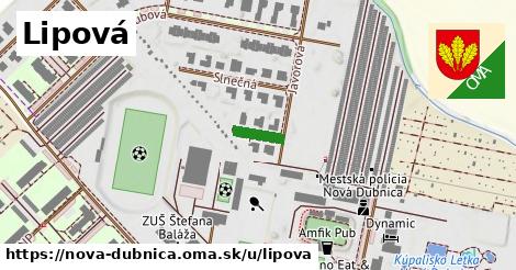 Lipová, Nová Dubnica